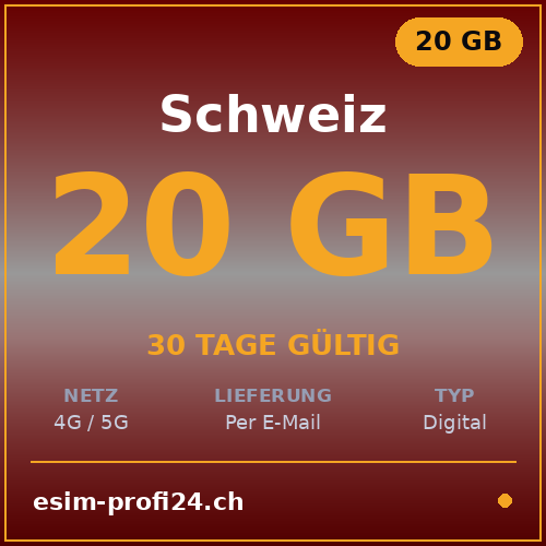 eSIM Suisse – 20 Go / 30 jours — eSIM Datenpaket kaufen, sofort per E-Mail | eSIMProfi24