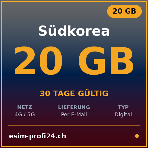 eSIM Corée du Sud – 20 Go / 30 jours — eSIM Datenpaket kaufen, sofort per E-Mail | eSIMProfi24