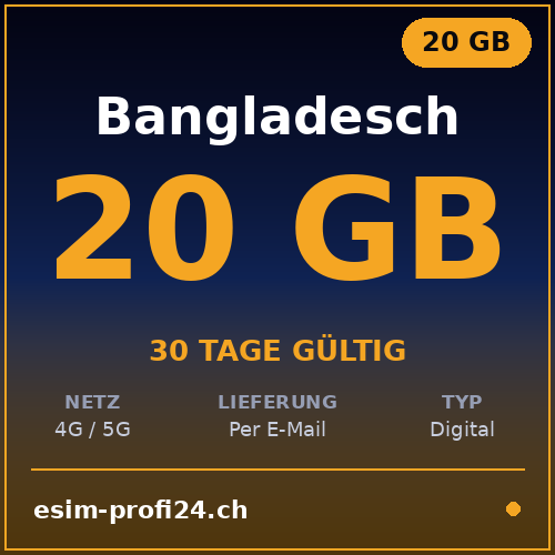 eSIM Bangladesh – 20 Go / 30 jours — eSIM Datenpaket kaufen, sofort per E-Mail | eSIMProfi24