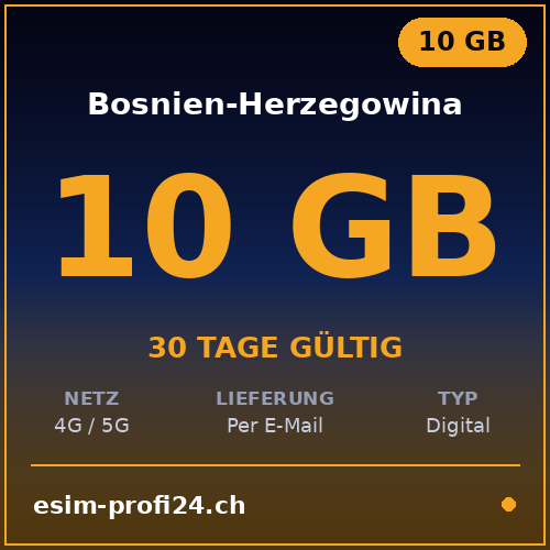 eSIM Bosnia ed Erzegovina – 10 GB / 30 giorni — eSIM Datenpaket kaufen, sofort per E-Mail | eSIMProfi24