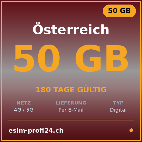 eSIM Autriche – 50 Go / 180 jours — eSIM Datenpaket kaufen, sofort per E-Mail | eSIMProfi24