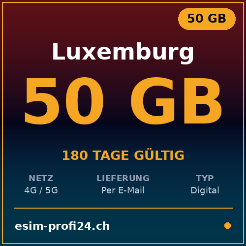 eSIM Lussemburgo – 50 GB / 180 giorni — eSIM Datenpaket kaufen, sofort per E-Mail | eSIMProfi24