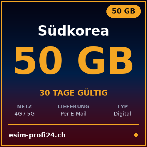eSIM Corée du Sud – 50 Go / 30 jours — eSIM Datenpaket kaufen, sofort per E-Mail | eSIMProfi24