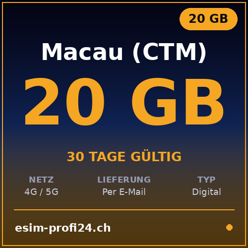 eSIM Macau (CTM) – 20 GB / 30 days — eSIM Datenpaket kaufen, sofort per E-Mail | eSIMProfi24