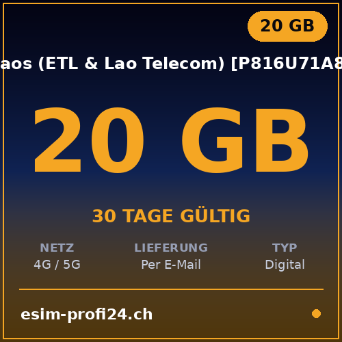 eSIM Laos – 20 Go / 30 jours — eSIM Datenpaket kaufen, sofort per E-Mail | eSIMProfi24